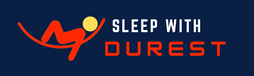 Sleep With Durest